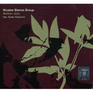 NICOLAS SIMION / ニコラス・シミオン / BALKAN JAZZ