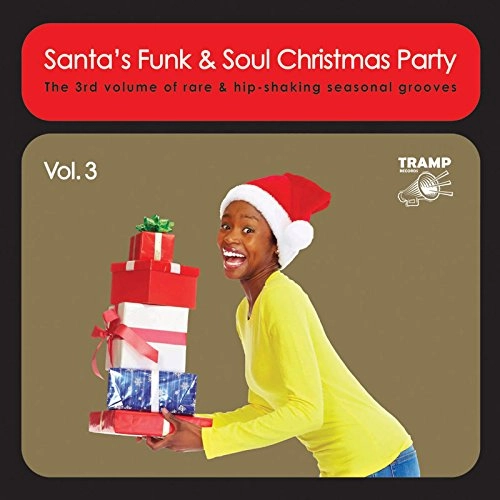 V.A. (SANTA'S FUNK & SOUL CHRISTMAS PARTY) / VOL.3 SANTA'S FUNK & SOUL CHRISTMAS PARTY