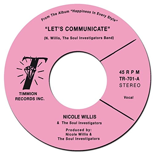 NICOLE WILLIS & THE SOUL INVESTIGATORS / ニコル・ウィリス& ソウル・インヴェスティゲイターズ / LET'S COMMUNICATE