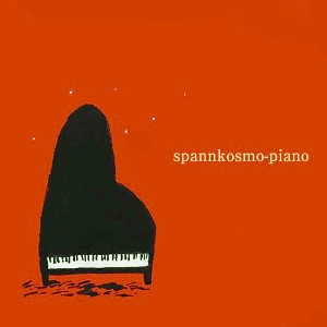 spannkosmo / スパンコスモ / ピアノ / piano