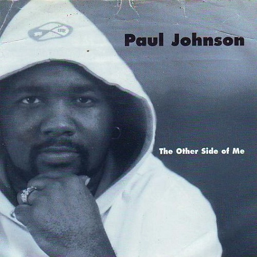PAUL JOHNSON (CHICAGO) / ポール・ジョンソン / THE OTHER SIDE OF ME