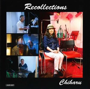 CHIHARU OGATA / 緒方千春 / リコレクションズ / RECOLLECTIONS