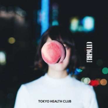 TOKYO HEALTH CLUB / CITYGIRL 2015