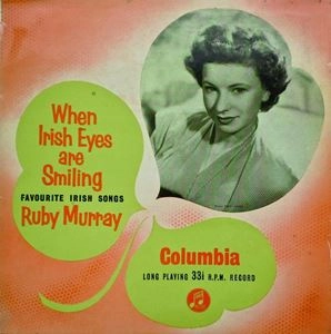 RUBY MURRAY / ルビー・マレー / WHEN IRISH EYES ARE SMILING