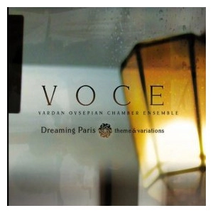 VARDAN OVSEPIAN / ヴァルダン・オヴセピアン / DREAMING PARIS THEME & VARIATIONS