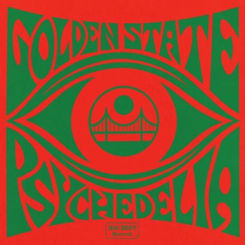 V.A. (PSYCHE) / GOLDEN STATE PSYCHEDELIA