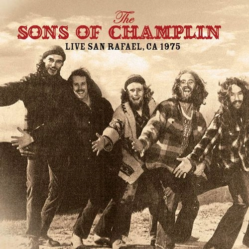 SONS OF CHAMPLIN / サンズ・オブ・チャンプリン / LIVE AT SAN RAFAEL, CA 1975