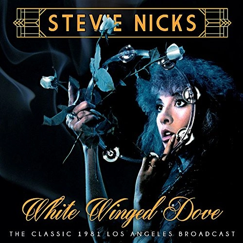 STEVIE NICKS / スティーヴィー・ニックス / WHITE WINGED DOVE