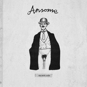 ANSOME / WHITE HORSE
