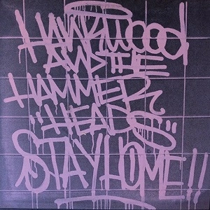 HANK WOOD AND THE HAMMERHEADS / STAY HOME