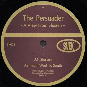 PERSUADER / パースエイダー (J. DAHLBACK) / VIEW FROM SLUSSEN