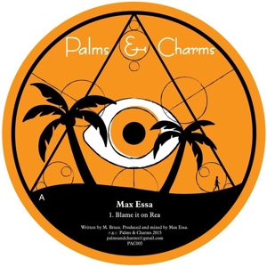 MAX ESSA / マックス・エッサ / BLAME IT ON REA