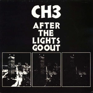 CHANNEL 3 / チャンネルスリー / AFTER THE LIGHTS GO OUT