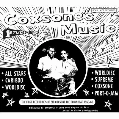V.A. (SOUL JAZZ RECORDS) / COXSONE'S MUSIC - THE FIRST RECORDINGS OF SIR COXSONE THE DOWNBEAT 1960-63 VOL.1