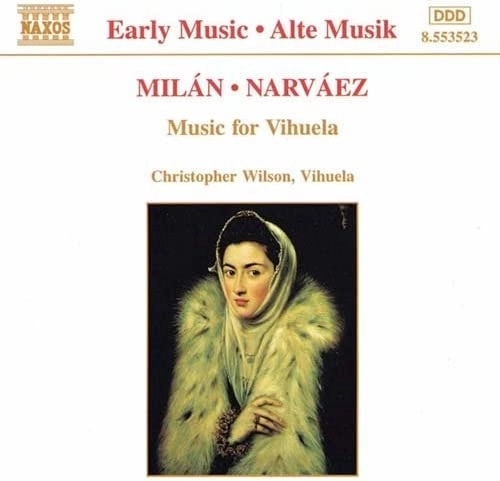 CHRISTOPHER WILSON (KEYBOARD) / クリストファー・ウィルソン / MILAN&NARVAEZ:MUSIC FOR VIHUELA