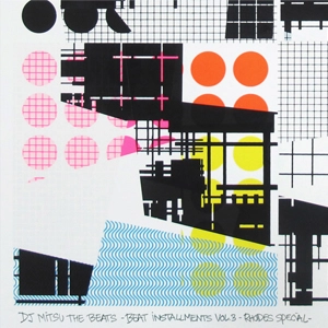 DJ MITSU THE BEATS (GAGLE) / Beat Installments Vol.3 -Rhodes Special-