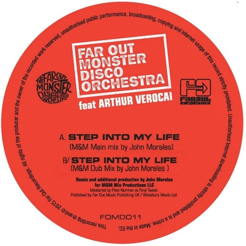 FAR OUT MONSTER DISCO ORCHESTRA / ザ・ファー・アウト・モンスター・ディスコ・オーケストラ / STEP INTO MY LIFE(JOHN MORALES REMIX)