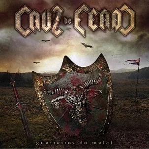 CRUZ DE FERRO / GUERREIROS DO METAL