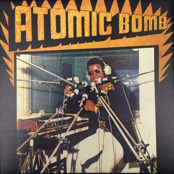 WILLIAM ONYEABOR / ウィリアム・オニーバー / ATOMIC BOMB