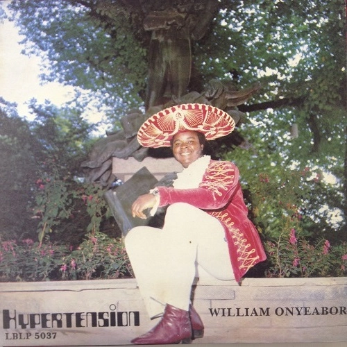 WILLIAM ONYEABOR / ウィリアム・オニーバー / HYPERTENSION