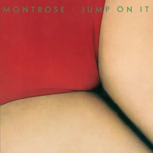 MONTROSE / モントローズ / JUMP ON IT
