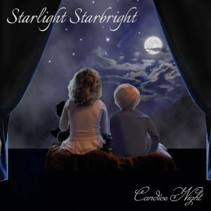 CANDICE NIGHT / キャンディス・ナイト / STARLIGHT STARBRIGHT