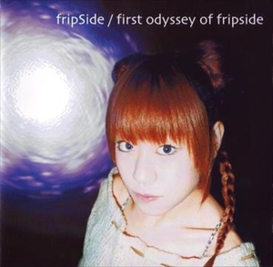 fripSide / first odyssey of fripSide