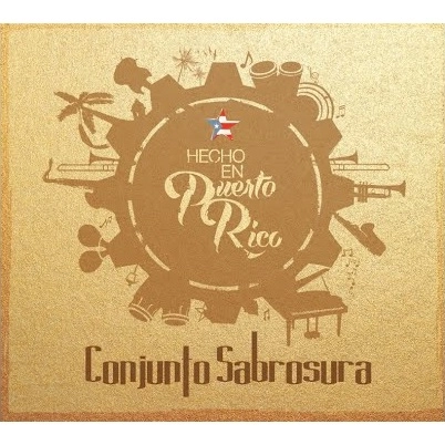 CONJUNTO SABROSURA / コンフント・サブロスーラ / HECHO EN PUERTO RICO