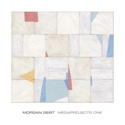 MORGAN GEIST / モーガン・ガイスト / MEGAPROJECTS ONE
