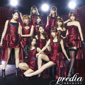 predia / 刹那の夜の中で