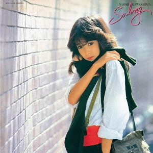 NAOMI KAWASHIMA / 川島なお美 / SO LONG / SO LONG(紙ジャケット SHM-CD)