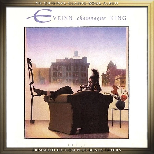 EVELYN CHAMPAGNE KING / イヴリン・キング (イヴリン・シャンペン・キング) / FLIRT