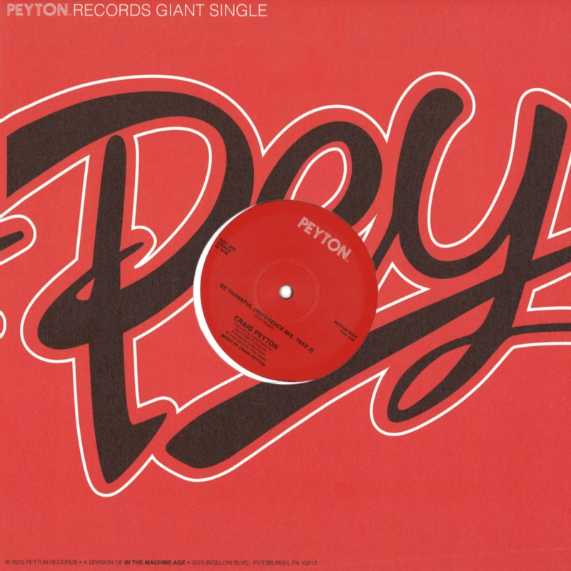 CRAIG PEYTON / クレイグ・ペイトン / BE THANKFUL FOR WHAT YOU GOT