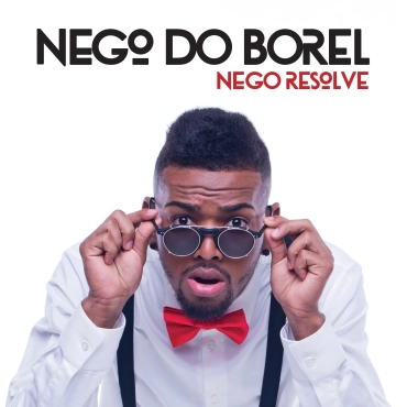 NEGO DO BOREL / ネゴ・ド・ボレル / NEGO RESOLVE
