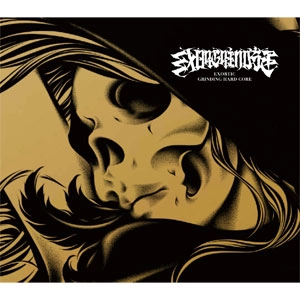 EXORGRINDST / EXORTIC GRINDING HARD CORE
