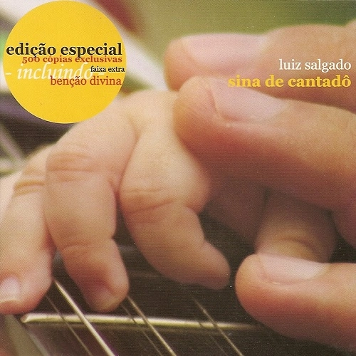 LUIZ SALGADO / ルイス・サルガード / SINA DE CANTADO