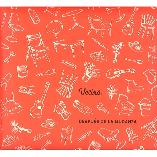 VECINA / ベシーナ / DESPUES DE LA MUDANZA
