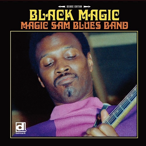 MAGIC SAM / マジック・サム / BLACK MAGIC (DELUXE EDITION)