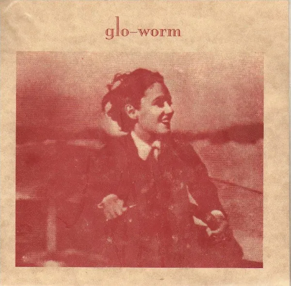 GLO-WORM / GLO-WORM EP