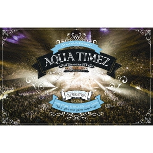 Aqua Timez / sing along SINGLES tour 2015 ~シングル18曲一本勝負プラスα~日本武道館