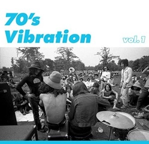V.A.(70’Sバイブレーション) / 70’SバイブレーションVol.1