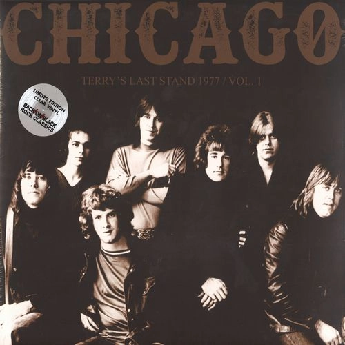 CHICAGO / シカゴ / TERRYS LAST STAND, NY 1977 VOL.1