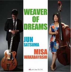 SATSUMA JUN / 佐津間純 / ウィーバー・オブ・ドリームス / WEAVER OF DREAMS