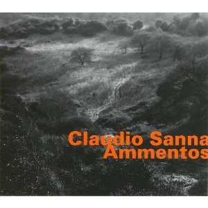 CLAUDIO SANNA / クラウディア・サンナ / Ammentos