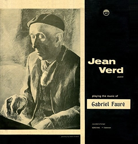 JEAN VERD / ジャン・ヴェール / ジャン・ヴェール: フォーレ名演集