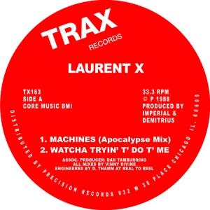LAURENT X / MACHINES(REISSUE)