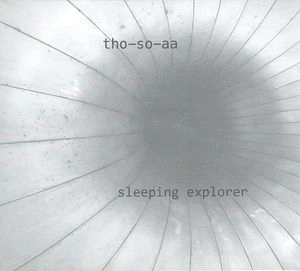 THO-SO-AA / SLEEPING EXPLORER