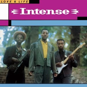 INTENSE / ラヴ & ライフ / LOVE & LIFE