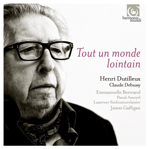 EMMANUELLE BERTRAND / エマニュエル・ベルトラン / DUTILLEUX:TOUT UN MONDE LOINTAIN/DEBUSSY:CELLO SONATA/ETC