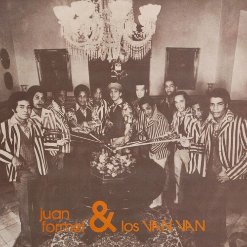 LOS VAN VAN / ロス・バン・バン / アーリー･デイズ 1970-1980 / EARLY DAYS 1970-1980